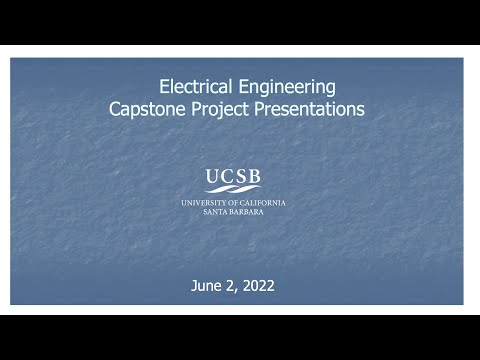 UCSB EE Capstone Event 2022