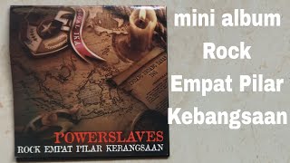 Download lagu Powerslaves album Rock Empat Pilar Kebangsaan mp3 Download lagu Powerslaves album Rock Empat Pilar Kebangsaan mp3