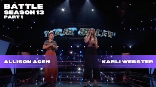 Addison Agen vs Karli Webster: &quot;Girls Just Want to Have Fun&quot; (The Voice Season 13 Battle) PART 1/2