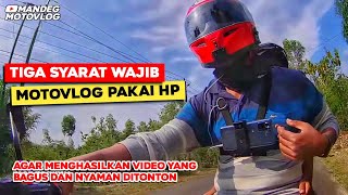 Download lagu Tips for Motovlogging on Your Phone for Comfortable Viewing - Gunungkidul Motovlog mp3