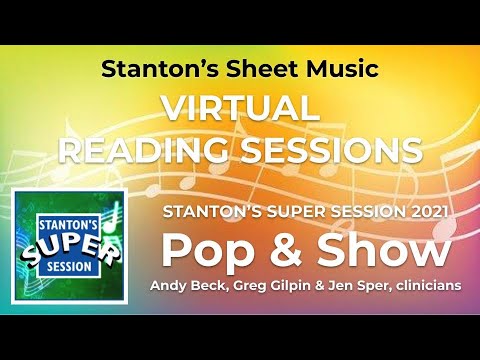 2021 Stanton’s Super Session: Pop & Show