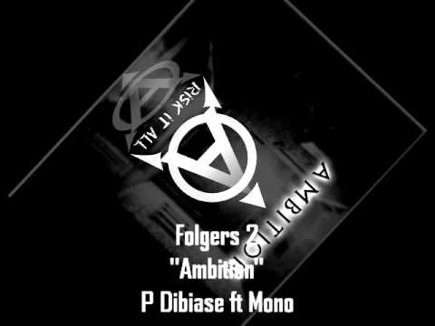 P Dibiase ft Mono "Ambition Freestyle"