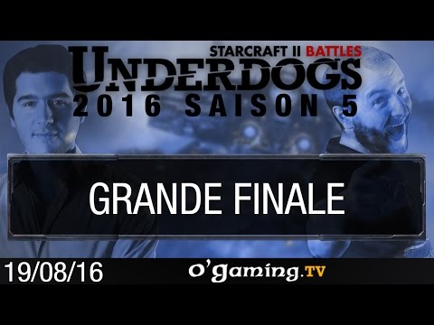 Grande finale - Underdogs 2016 S5 - Playoffs
