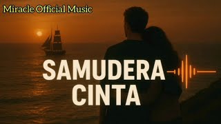Download lagu SAMUDERA CINTA_ALEX KEMBAR || COVER MIRACLE MUSIC mp3 Download lagu SAMUDERA CINTA_ALEX KEMBAR || COVER MIRACLE MUSIC mp3