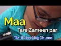 Maa Tare Zameen Par Maa Sad Songs