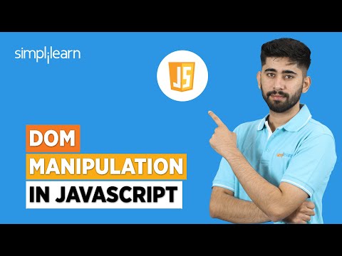 DOM Manipulation in Javascript | What is DOM Manipulation? | Javascript for Beginners | Simplilearn