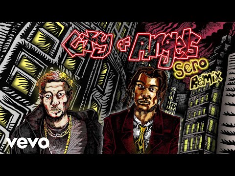 City Of Angels (Sero Remix) - 24kgoldn