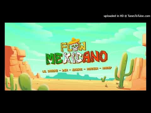 Lil Chainz - ÉoDan - Akashi Cruz - Mikezin - MHRAP - Flow Mexicano  (Speed Up)