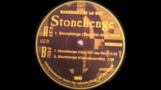 Bassman / De La Ray ‎-- Stonehenge (Megalith Mix)