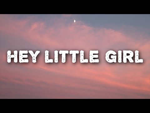 sophiemarie.b - hey little girl (Lyrics)