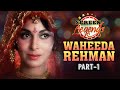 Screen Legends Waheeda Rehman Part 01 RJ Adaa