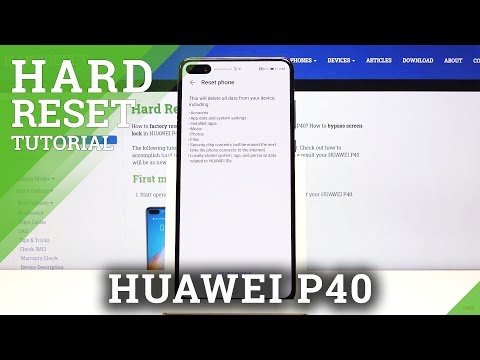 HUAWEI P40 Hard Reset / Factory Reset by Settings
