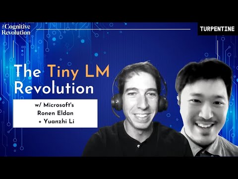 The Tiny Model Revolution with Ronen Eldan and Yuanzhi Li of Microsoft Research