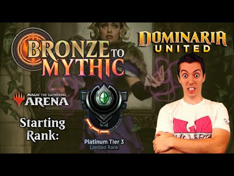 💿 MTG Arena: Bronze To Mythic: Episode 11 - Starting Rank: Platinum 3 (Dominaria United)