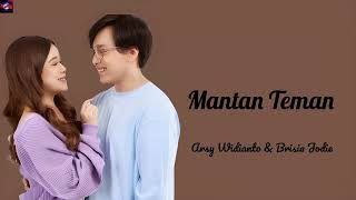 Download lagu Mantan teman - Arsy Widianto dan Brisia Jodie ( lyrics Lagu ) mp3 Download lagu Mantan teman - Arsy Widianto dan Brisia Jodie ( lyrics Lagu ) mp3