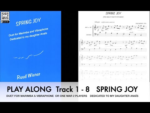 SPRING JOY by Ruud Wiener  Play Along DUET FOR MARIMBA AND VIBRAPHONE  1