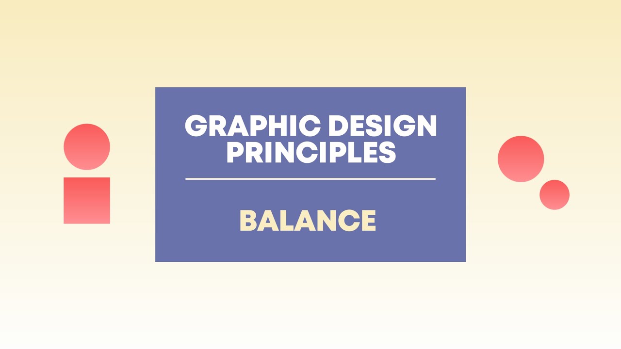 Understanding Graphic Design Principles - Balance