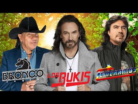 Los Temerarios Grupo Bronco Los Bukis Mix Romanticos 40 Recuerdos Del Ayer Grandes Exitos