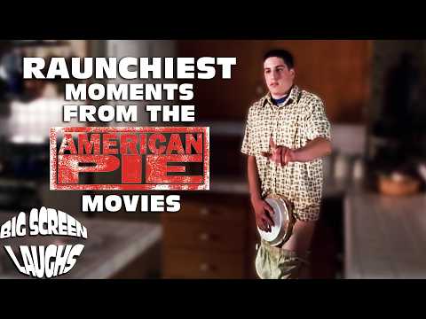The RAUNCHIEST Moments from the American Pie Movies | Big Screen Laughs