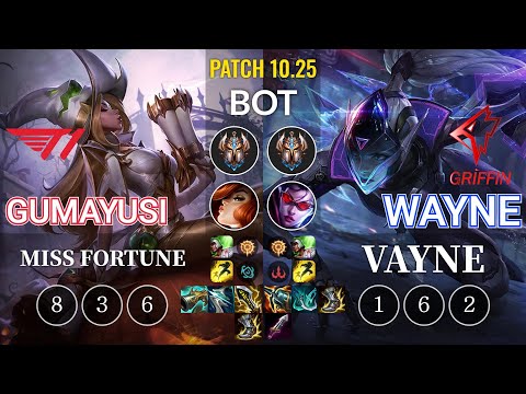 T1 Gumayusi Miss Fortune vs GRF Wayne Vayne Bot - KR Patch 10.25