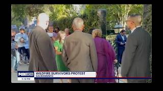 KTVU Fox 2: Wildfire Survivors Protest At Governor's Mansion