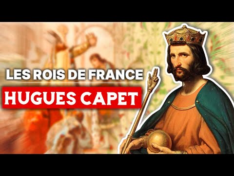 Hugues Capet, fondateur de la dynastie capétienne