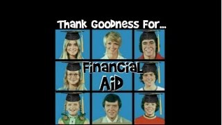 Financial Aid (Brady Bunch Style!)