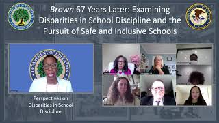 Brown 67 Years Later: Examining Disparities in School Discipline &amp; Pursuit of Safe/Inclusive Schools