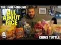 The Underground: Chris Tuttle, All About Rice
