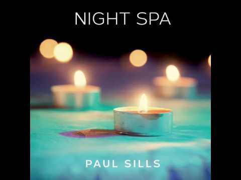 Paul Sills - Dream Space and Angelic Whispers