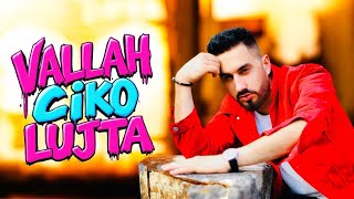 Keli - Vallah Çiko Lujta
