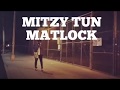 Majah Hype MITZY TURN MATLOCK