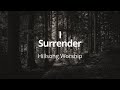 Hillsong - I Surrender (Lyrics)