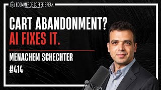 How AI Fixes Shopify Cart Abandonment Fast | The Ecommerce Coffee Break Podcast