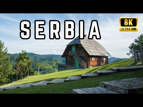 Exploring the Stunning Beauty of Serbia in 8K | Must-See Travel Destination