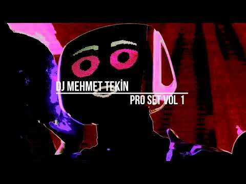 Dj Mehmet Tekin - Pro Set - 2024