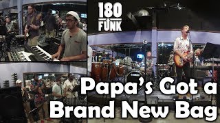 Papa's Got A Brand New Bag (James Brown) by 180 Funk & The Supreme Court Jesters