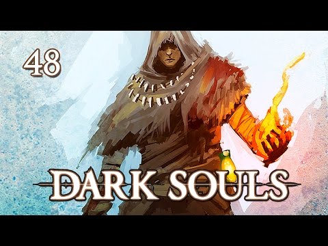 Dark Souls - Прохождение pt48