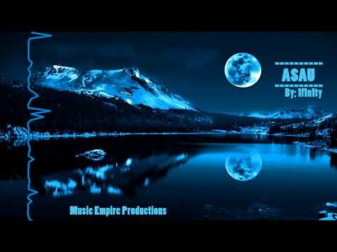 Asau (By: 1f1n1ty) Electronic - Dubstep