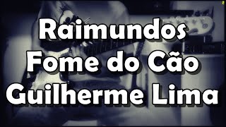 Raimundos - Fome do Cão - Guitar Cover