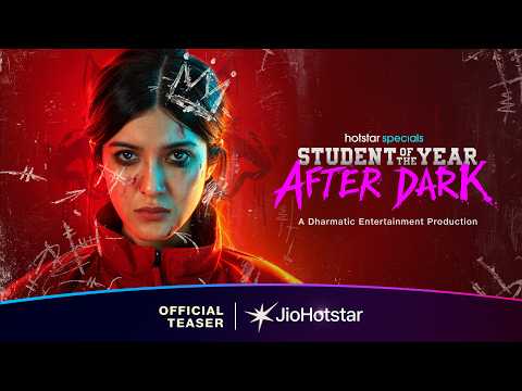 Student of the Year: After Dark