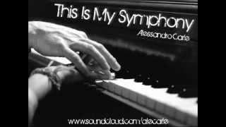 Alessandro Carle - This Is My Symphony