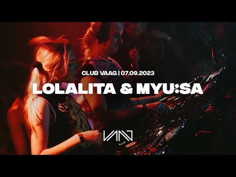 LOLALITA B2B MYU:SA | CLUB VAAG | 07.09.2023