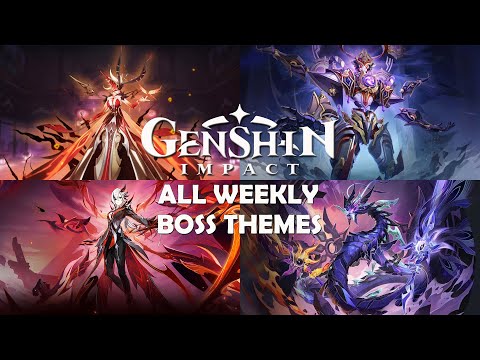 Genshin Impact All Weekly Boss Theme OST Collection from Mondstadt to Natlan