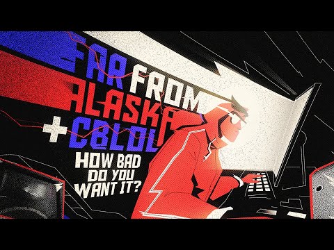 How Bad Do You Want It? (part. Far From Alaska) | Clipe Oficial | CBLoL 2019