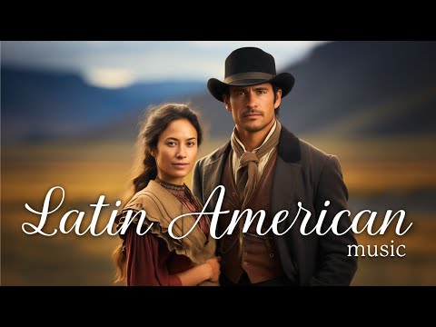 Latin American Folk Instrumentals | Relaxing Background Music for Home & Office