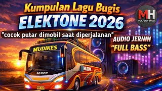 Download lagu Bugis Elektone Songs Collection 2026‼️ Nice to Listen to and Touching mp3