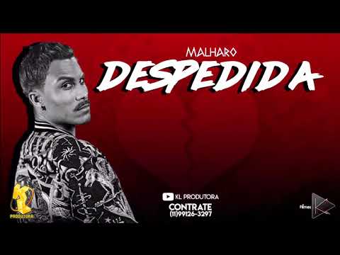 Malharo - Despedida