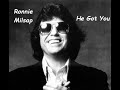 Ronnie Milsap - He Got You (HQ)