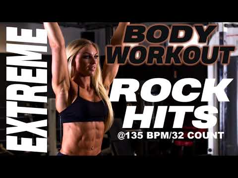 Extreme Body Workout Nonstop Rock Songs for Fitness & Workout 135 Bpm / 32 Count